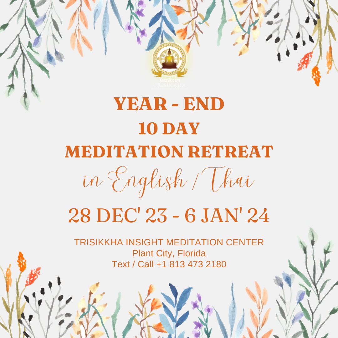 “YEAREND 10 days Meditation Retreat" Dec 28th, 2023 Jan 6th, 2024